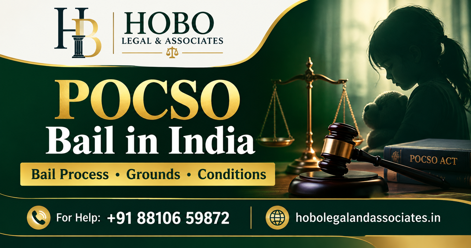 Read more about the article POCSO Bail in India: Bail Process, Grounds, Conditions and Important Legal Considerations